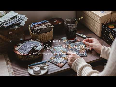 Visual Diary #62 | Coasters Inspired by Boro | Slow Stitching Using Scrap Fabrics & Old Clothing