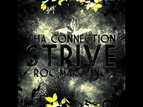 Tha Connection ft. Roc Marciano - Strive [Foka Mix]