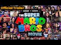 The Super Mario Bros. Movie - Official Trailer || REACTION MASHUP || Mario Kart - Donkey Kong
