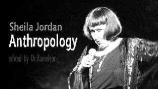 Sheila Jordan - Anthropology