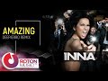 INNA - Amazing | Deepierro Remix