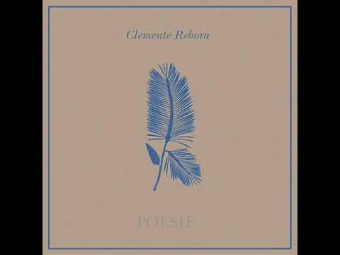 Clemente Rebora - Due poesie