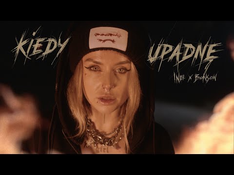 Inee ft. Bonson - KIEDY UPADNĘ
