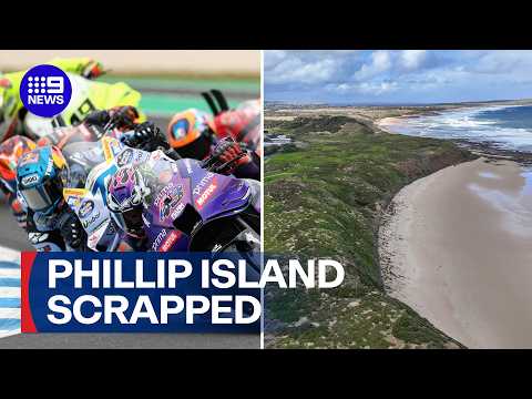 Victoria loses MotoGP race from spiritual home on Phillip Island | 9 News Australia