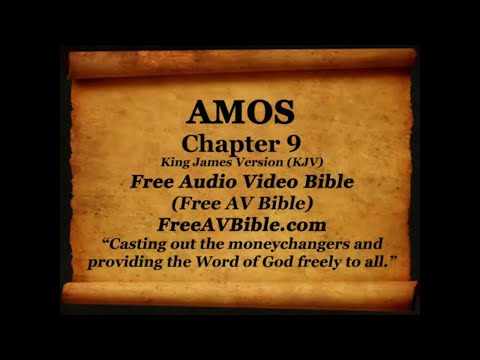 30. Amos Complete 1-9, King James Version (KJV) Free AV Bible Read Along Bible Narration 2