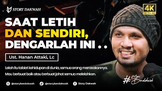 Download lagu WHEN YOU'RE TIRED AND ALONE, LISTEN TO THIS . . . - Ust. Hanan Attaki, Lc mp3