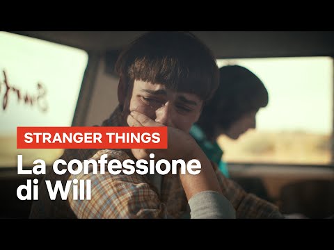 , title : 'La confessione di Will | Stranger Things 4 Vol. 2 | Netflix Italia'