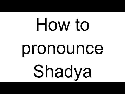 How to Pronounce Shadya (Arabic)