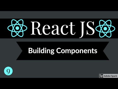 React JS Building Components 09
