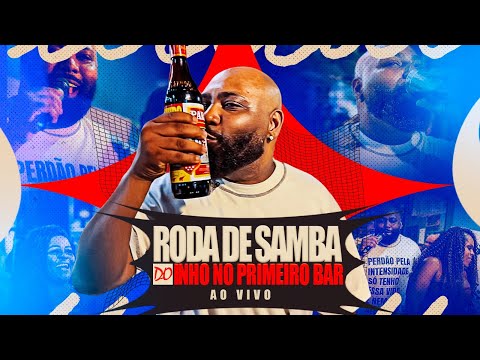 Roda de Samba do Inho no Primeiro Bar Ao Vivo em Nilopolis