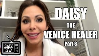 Daisy the Venice Healer: Substance Issues Lead to Escorting, Children with Sugar Daddies (Part 3)