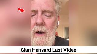 glen hansard last heartbreaking interview before moterbike crash in dublin