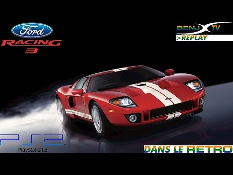 Dans le rétro #11 : Ford Racing 3 (#BackTo2005)