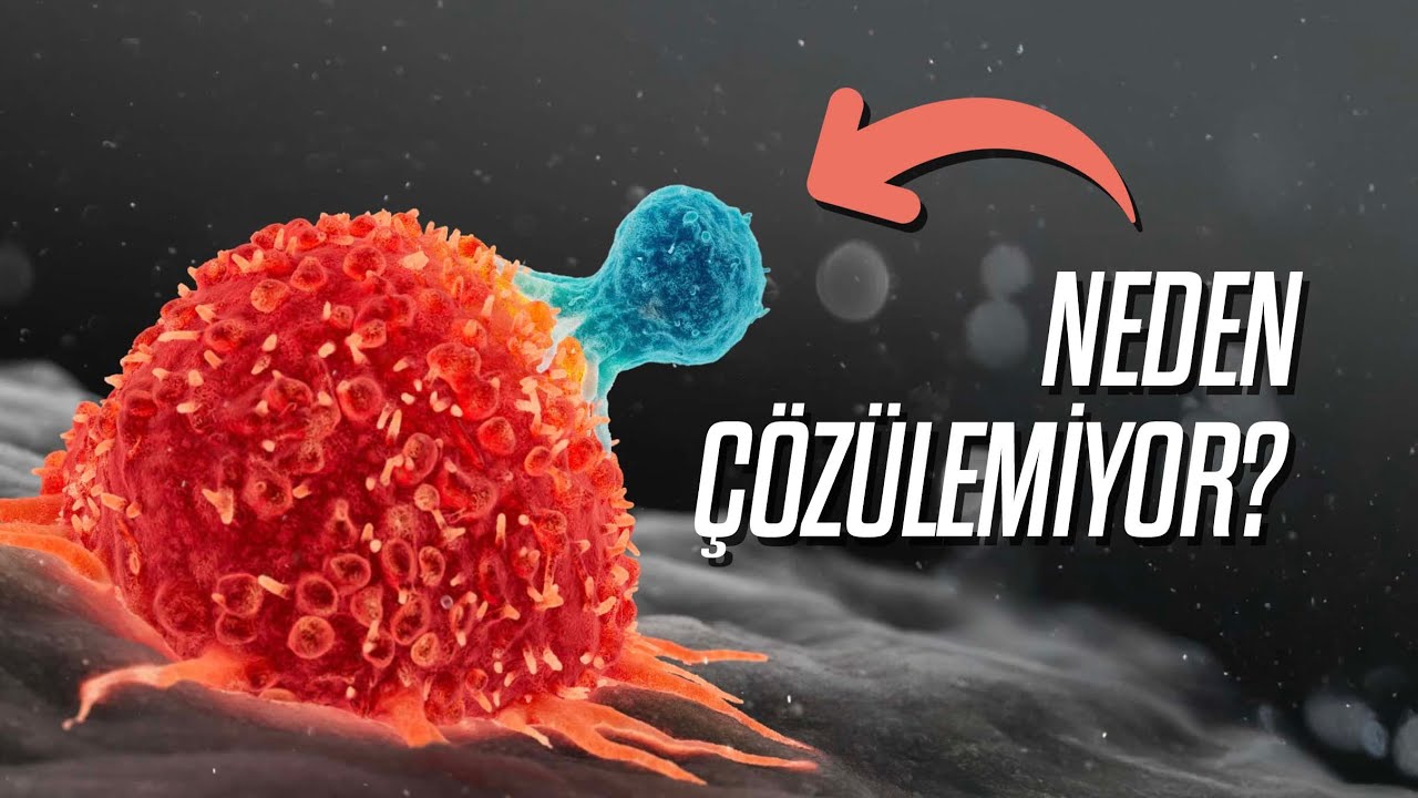 Kanser Neden Hala Çözülemiyor? Bilimsel Gerçekler