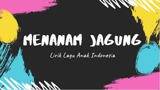 Download lagu Menanam Jagung | Lirik Lagu Anak Indonesia | Versi Karaoke mp3