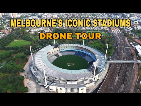 Melbourne Iconic Sport Stadiums - Drone Tour  - Australia !
