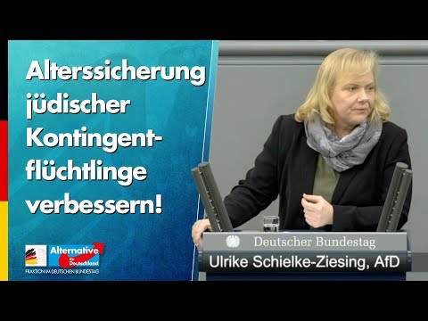 Alterssicherung jüdischer Kontingentflüchtlinge verbessern! - Ulrike Schielke-Ziesing - AfD-Fraktion