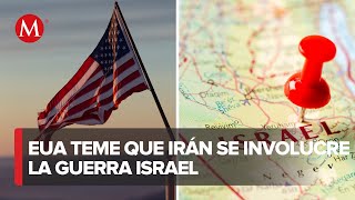 Estados Unidos teme que Irán se involucre en la guerra Israel-Hamás