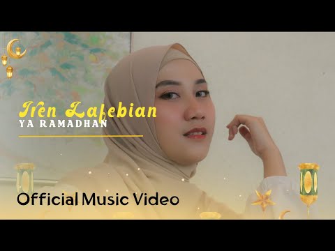 Iren Lafebian - Ya Ramadhan (Official Music Video)