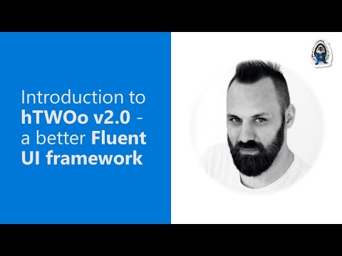 Introduction to hTWOo v2.0 - a better Fluent UI framework