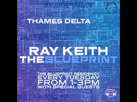 RAY KEITH - THE BLUEPRINT EP02 (special guest Navigator)