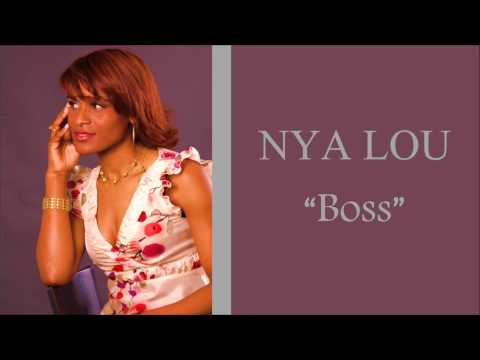 NYA LOU - "BOSS"