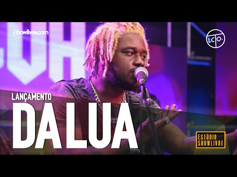 DaLua - Sem Sono - Ao Vivo no Estúdio Showlivre 2019