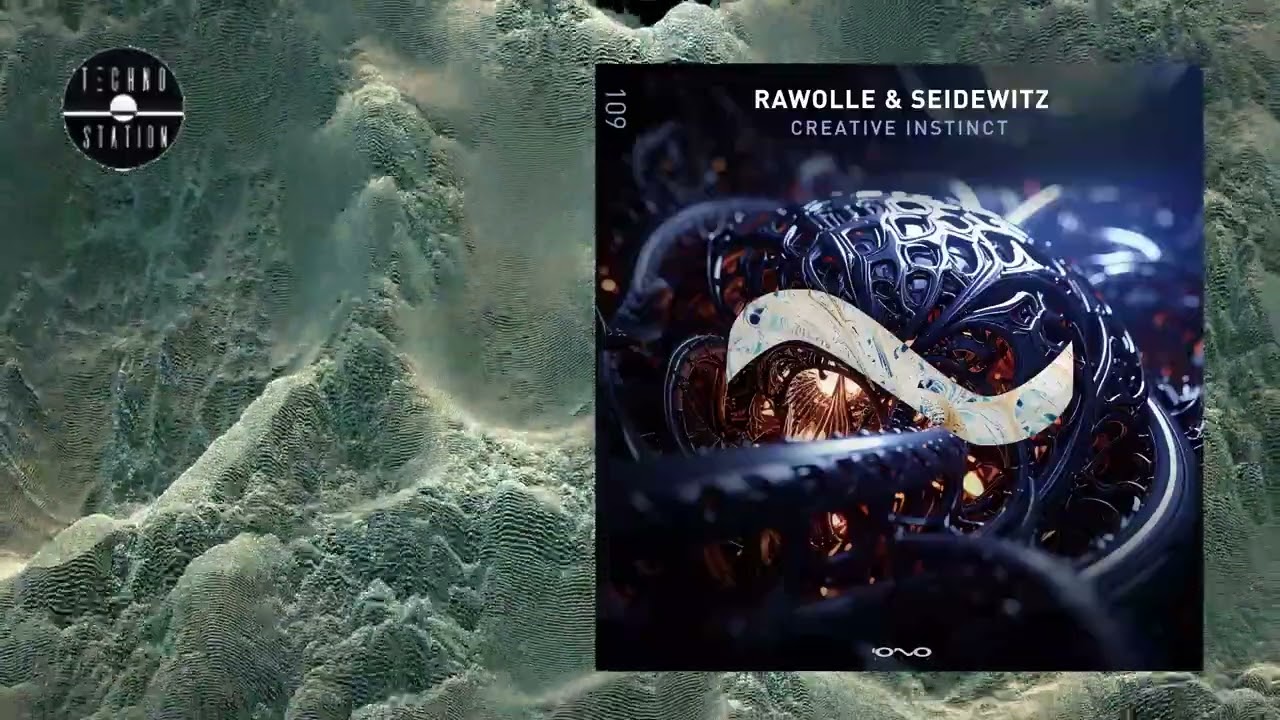 Rawolle & Seidewitz - Creative Instinct | Techno Station