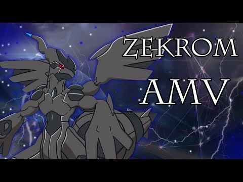 Zekrom「AMV」Eye Of The Storm