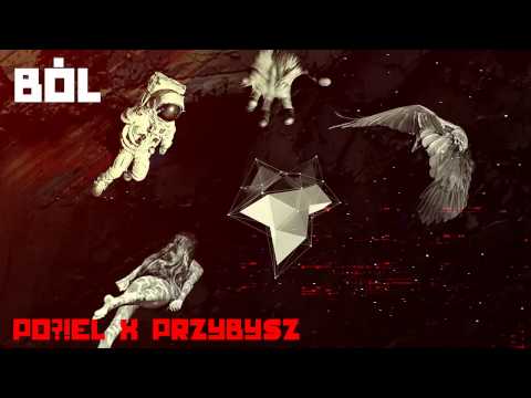 04. Po?!el X Przybysz - Ból