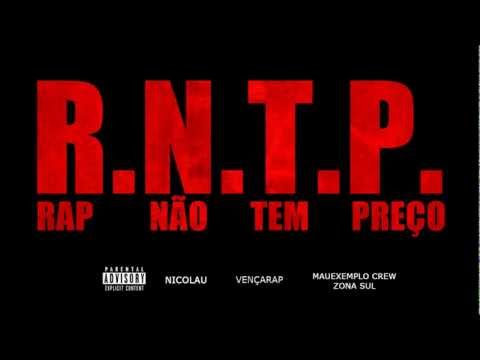 VençaRap part. Mau Exemplo Mc's - Rap Não Tem Preço