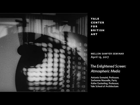 Mellon Sawyer Seminar | "The Enlightened Screen: Atmospheric Media"