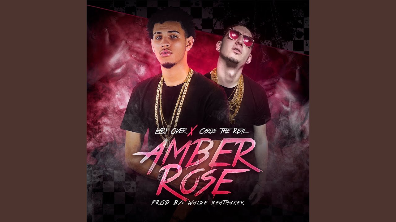 Amber Rose (feat. Lary Over)