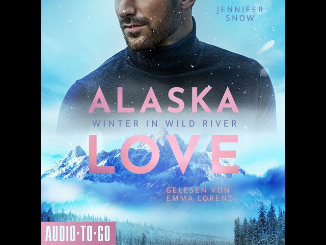 Vídeo relacionado con Alaska Love - Wiedersehen in Wild River (German Edition)