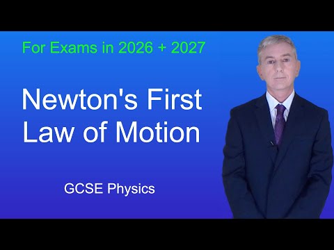 GCSE Physics Revision "Newton's First Law of Motion"