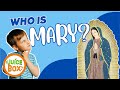 Who Is Mary Stories Of Our Blessed Mother Mary