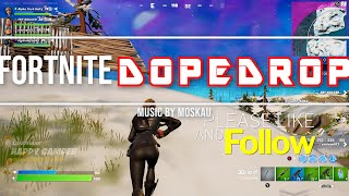 Fortnite Squads DopeDrop Moskau Montage