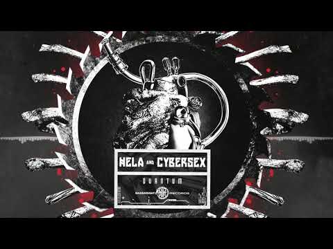 HELA & CyberSex - Quantum [Bassweight Records]