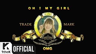 [MV] OH MY GIRL(오마이걸) _ Listen to my word(내 얘길 들어봐)(A-ing)(Feat. SKULL(스컬)&HAHA(하하))