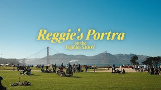 Reggie's Portra Recipe on the Fujifilm X100V