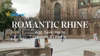 Getaway to Romantic Rhine & Moselle with Bruges | Scenic River Cruise | Episode 3 : Part 4