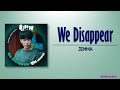 JEMMA (젬마) - We Disappear [Behind Your Touch OST Part 4] [Rom|Eng Lyric]