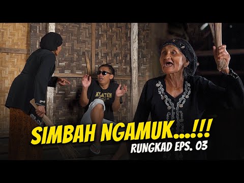 🔴 RUNGKAD Eps. 03 - Mbah Sokinem Muring-Muring | DAGELAN UK