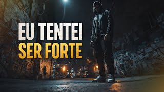 EU TENTEI SER FORTE | Trap Gospel Emocional (Dor, Fé & Superação)