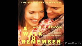 A Walk To Remember Score 🌟 Lighthouse (performed by Mandy Moore) 🌟 Music composed by Mervyn Warren