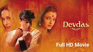 Download lagu Devdas 2002 Full HD Movie | Shah Rukh Khan | Aishwarya Rai | Jacky Shroff | Movie mp3