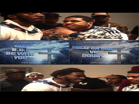 Nico Da Don vs Dougy