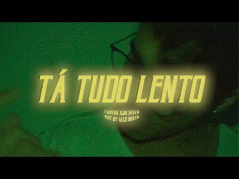 Sanza - Tá tudo lento (clipe oficial)