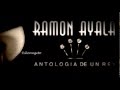 Ramon Ayala - No Porque Seas Tu