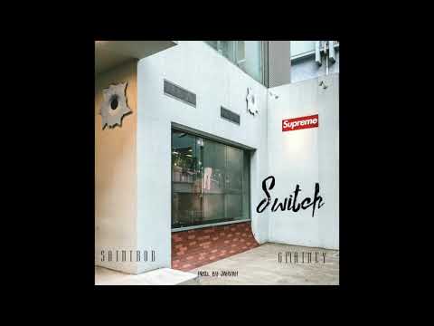 Switch  ft G-Mainey